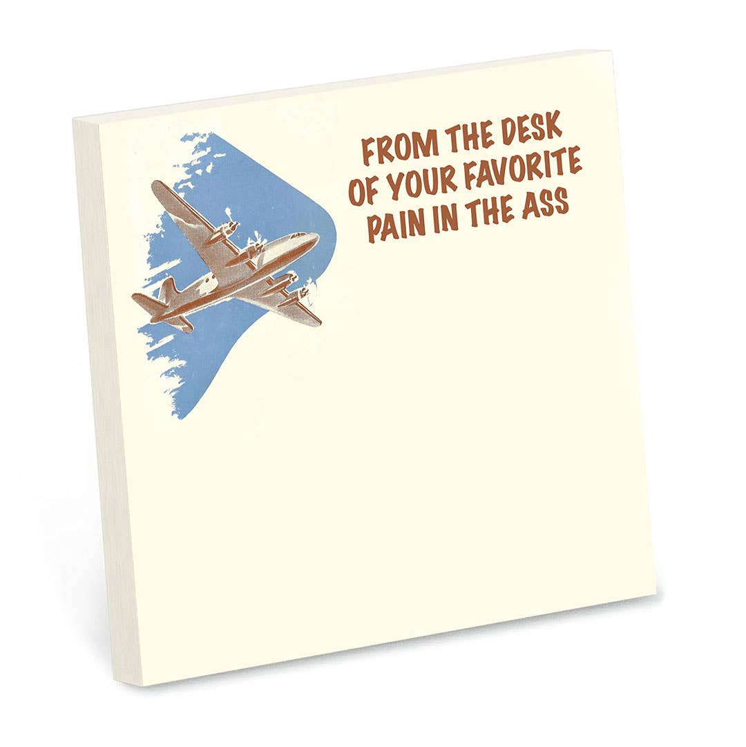 PAIN IN THE ASS STICKY NOTE PAD