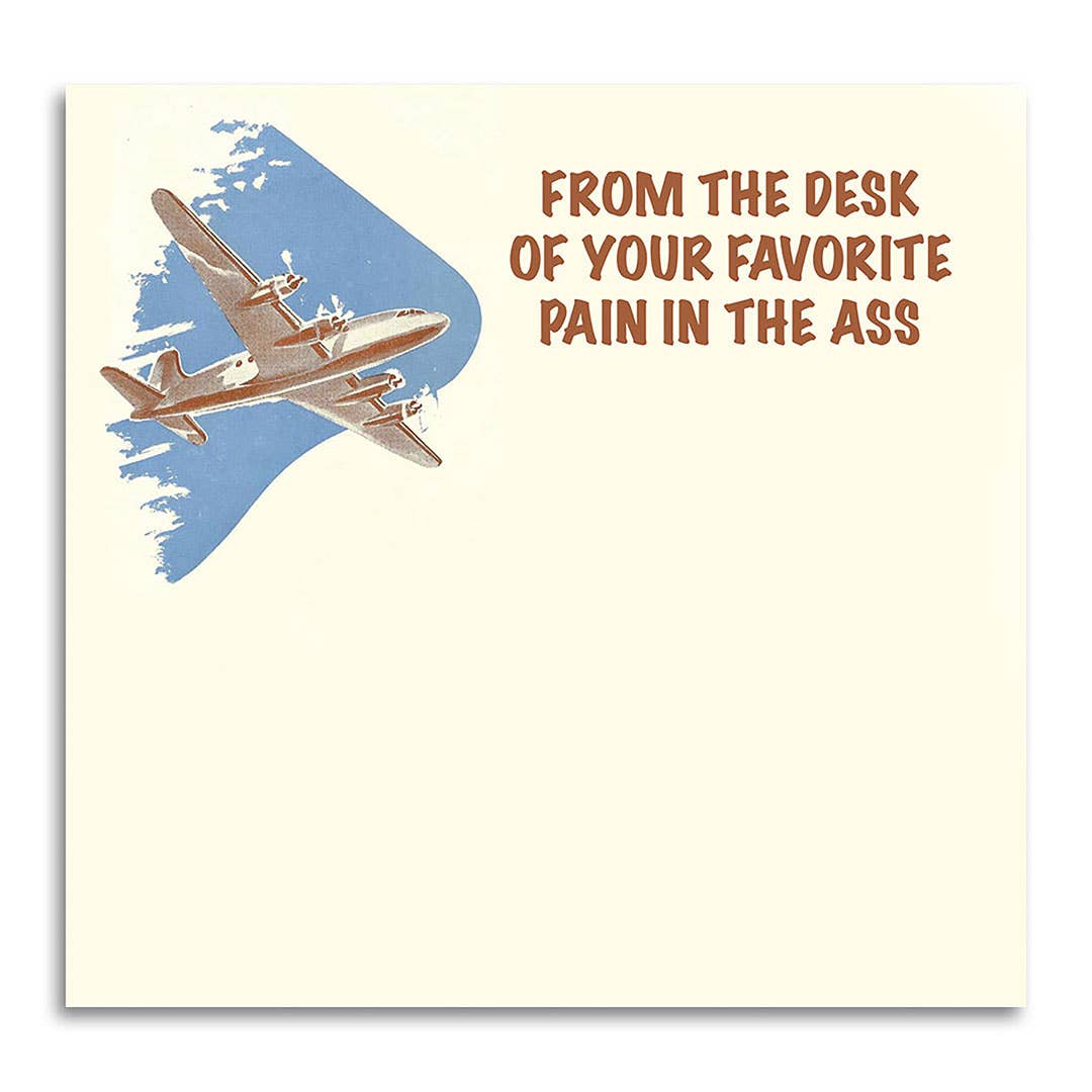 PAIN IN THE ASS STICKY NOTE PAD