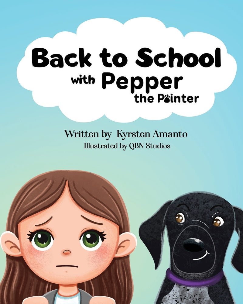 BACK TO SCHOOL WITH PEPPER THE POINTER BOOK