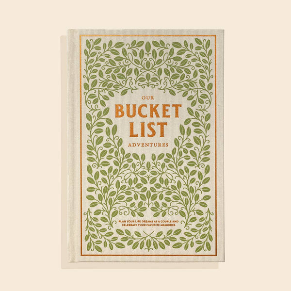 OUR BUCKET LIST ADVENTURES: A GUIDED JOURNAL FOR COUPLES