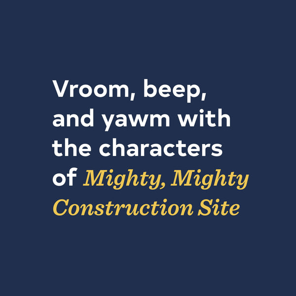 MIGHTY, MIGHTY CONSTRUCTION SITE SOUND BOOK