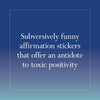 DISAPPOINTING AFFIRMATIONS STICKER BOOK