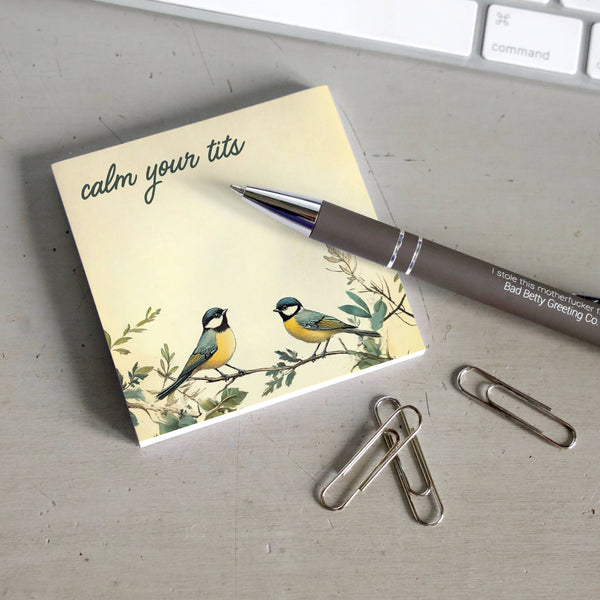 CALM YOUR TITS STICKY NOTE PAD