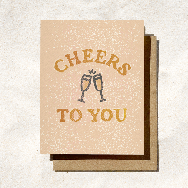 CHEERS TO YOU BIRTHDAY CARDS