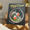 PIMP MY NOODLES COOKBOOK
