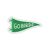 GO BIRDS STICKER