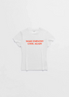 MAKE EMPATHY COOL AGAIN BABY TEE