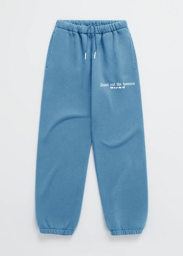 OG DON'T EAT THE HOMIES SWEATPANTS