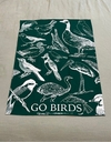 GO BIRD TEA TOWEL