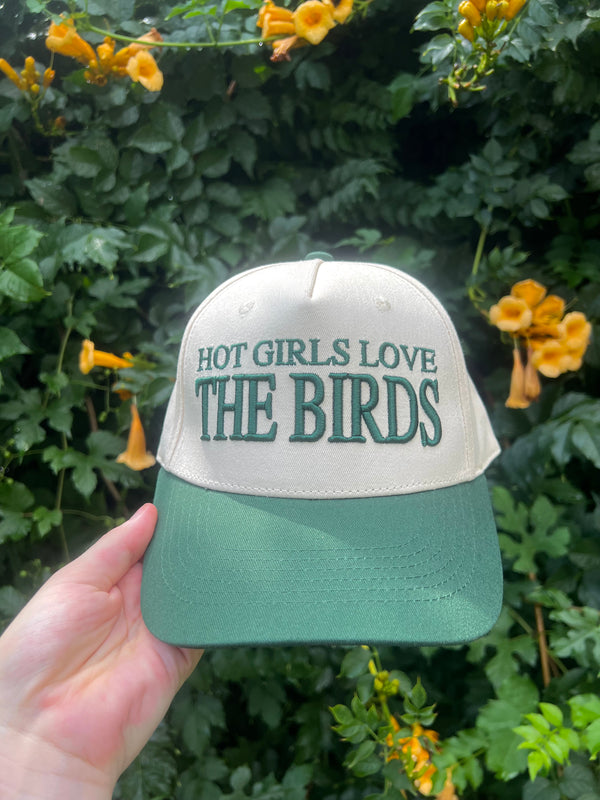 HOT GIRLS LOVE THE BIRDS