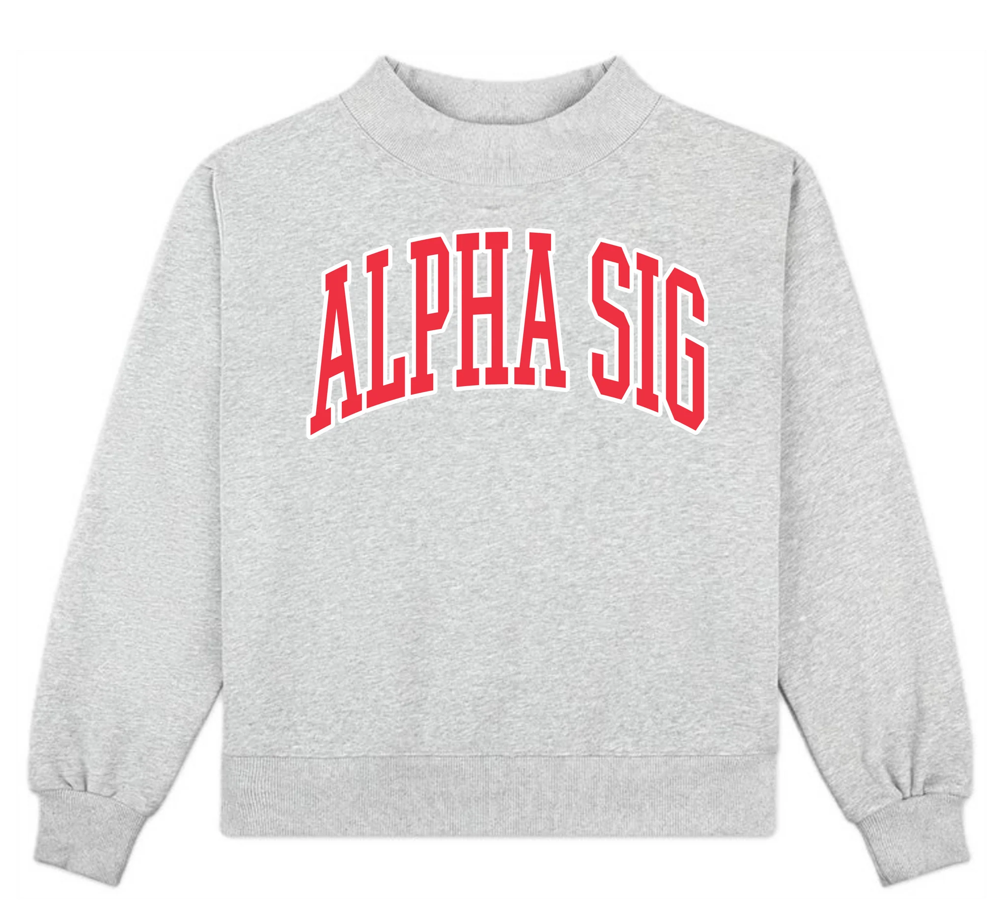 CAMPUS MOCK NECK SORORITY CREWNECK: ALPHA SIGMA ALPHA