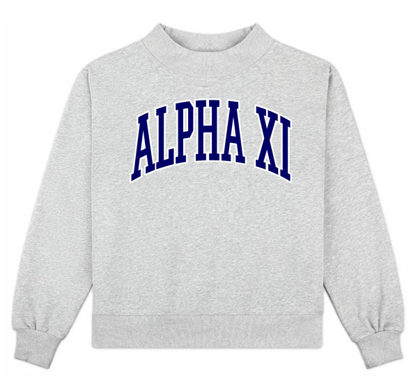 CAMPUS MOCK NECK SORORITY CREWNECK: ALPHA XI DELTA