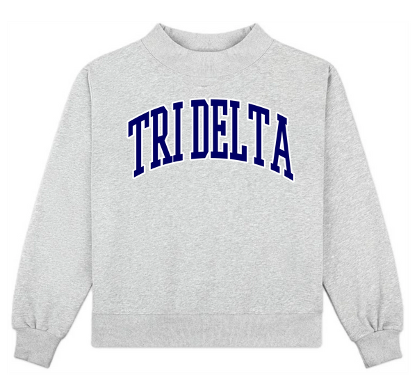 CAMPUS MOCK NECK SORORITY CREWNECK:  DELTA DELTA DELTA