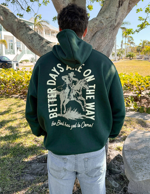 BETTER DAYS UNISEX HOODIE