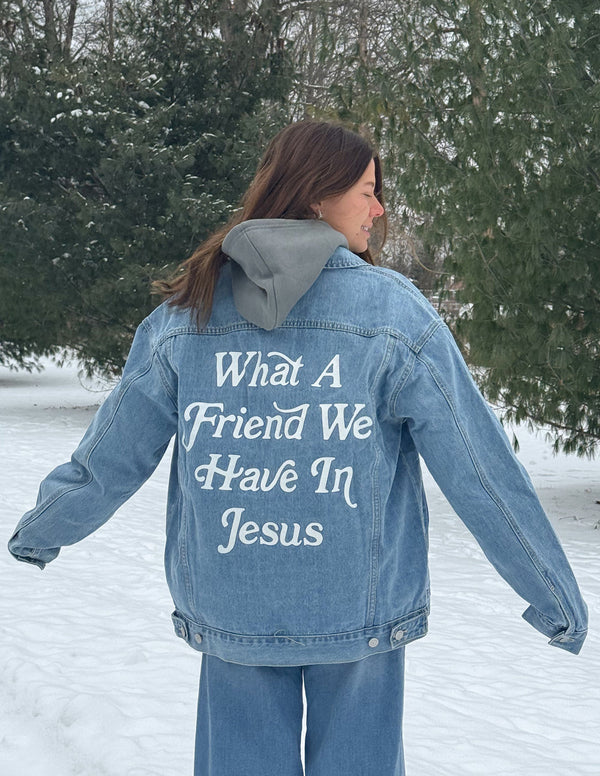WHAT A FRIEND IN JESUS DENIM JACKET