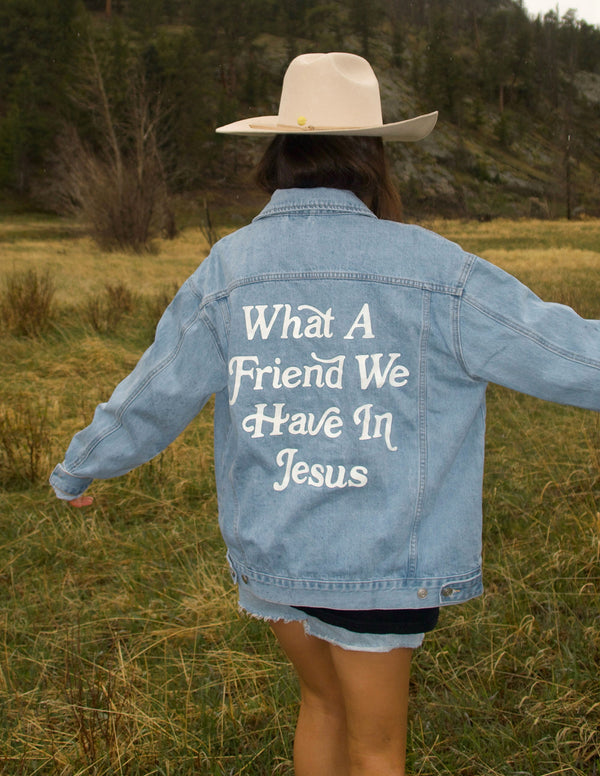 WHAT A FRIEND IN JESUS DENIM JACKET