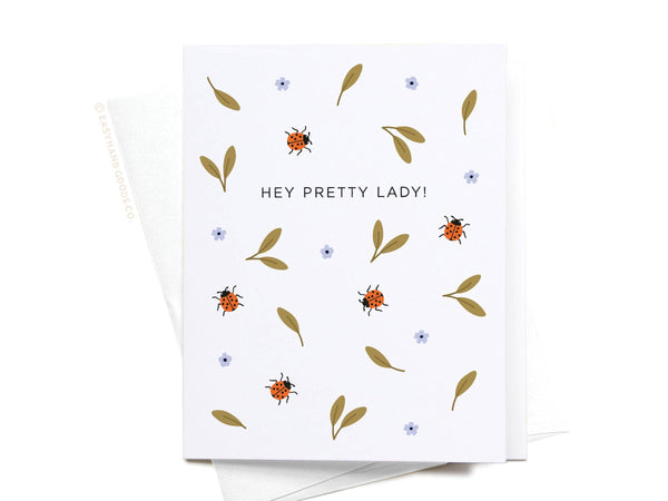 HEY PRETTY LADY LADYBUGS GREETING CARD