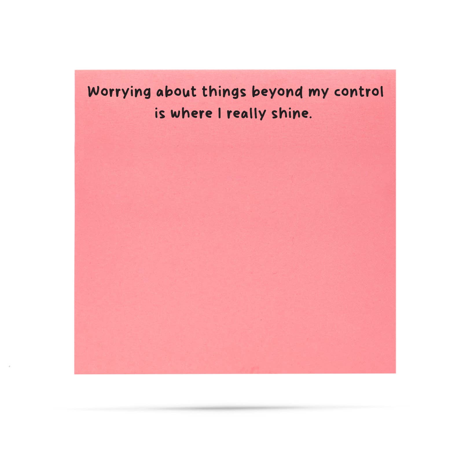 WORRYING ABOUT THINGS BEYOND MY CONTROL| FUNNY STICKY NOTES