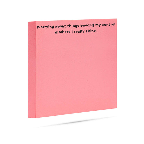 WORRYING ABOUT THINGS BEYOND MY CONTROL| FUNNY STICKY NOTES