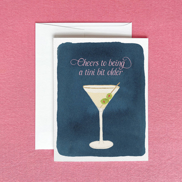 A TINI BIT OLDER BIRTHDAY GREETING CARD