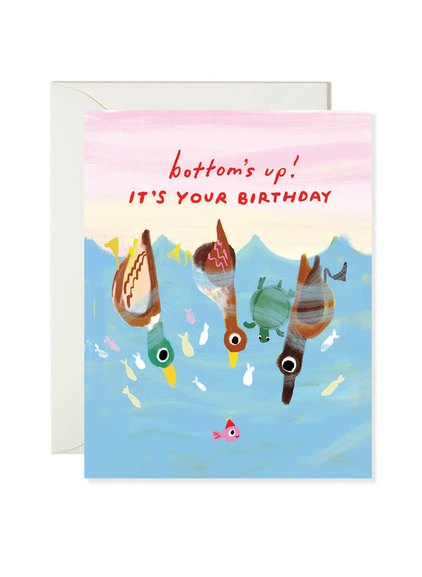 BOTTOMS UP BIRTHDAY- FUNNY PUN BIRTHDAY CARD