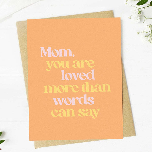 "MORE THAN WORDS CAN SAY" MOTHER'S DAY CARD