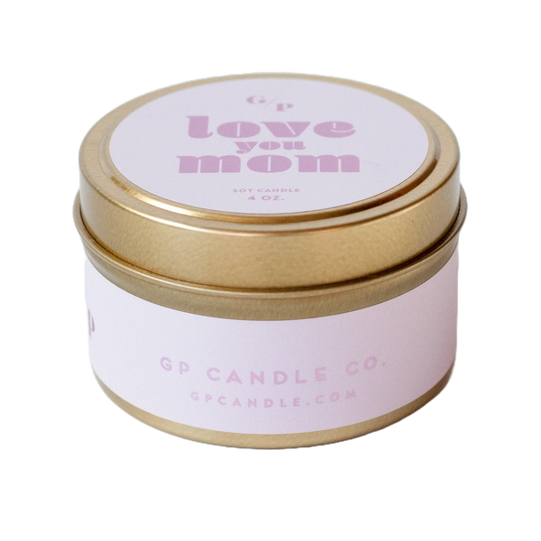 LOVE YOU MOM 4OZ CANDLE