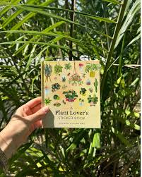 A PLANT LOVER'S STICKER BOOK
