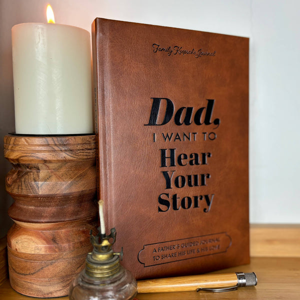 DAD, I WANT TO HEAR YOUR STORY JOURNAL BOOK