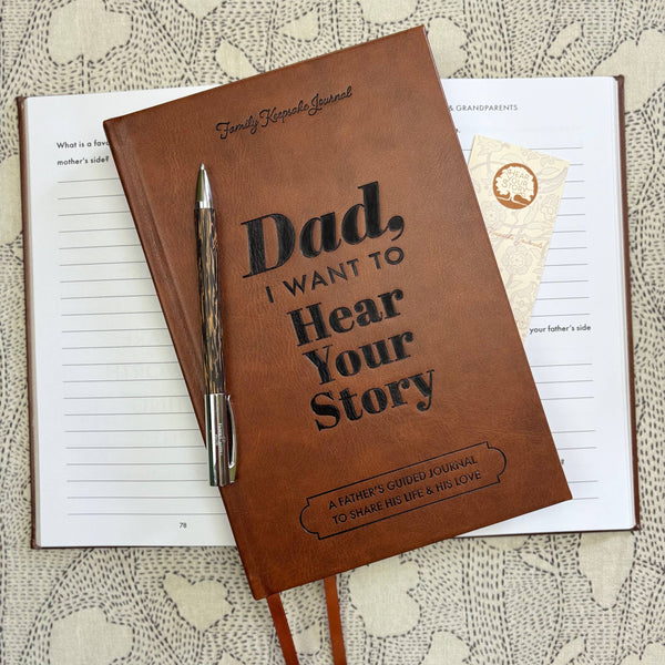 DAD, I WANT TO HEAR YOUR STORY JOURNAL BOOK