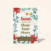 TO MY WONDERFUL AUNT, I WANT TO HEAR YOUR STORY JOURNAL