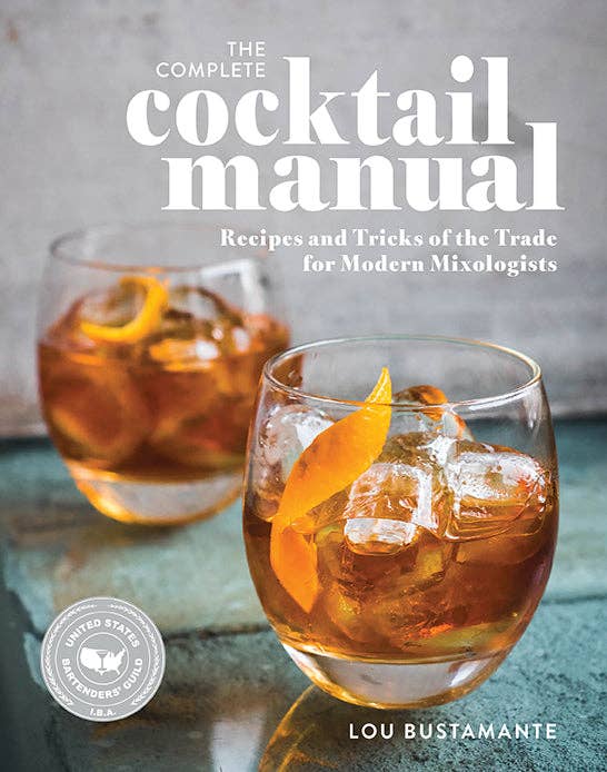 THE COMPLETE COCKTAIL MANUAL [FLEXIBOUND]