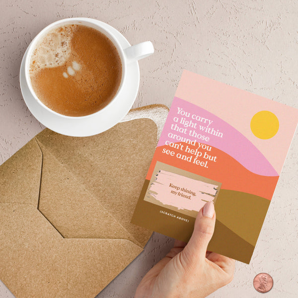 SCRATCH-OFF CARD - YOU CARRY A LIGHT - ENCOURAGEMENT