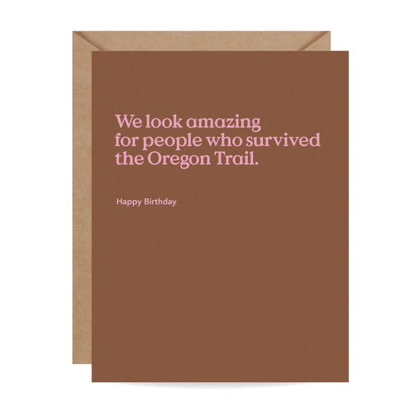 OREGON TRAIL FUNNY BIRTHDAY CARD