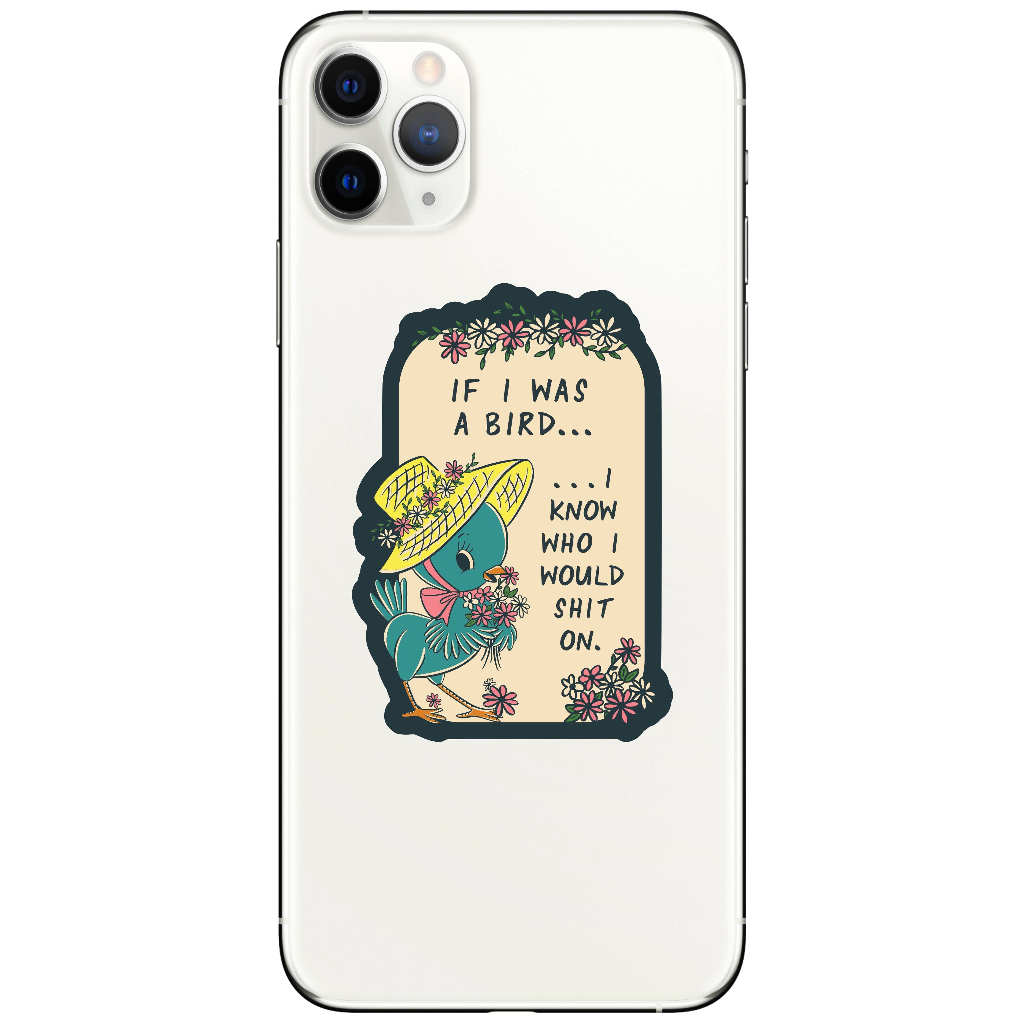 IF I WAS A BIRD FUNNY STICKER