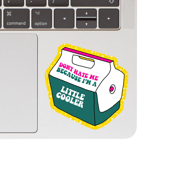 A LITTLE COOLER GREEN STICKER