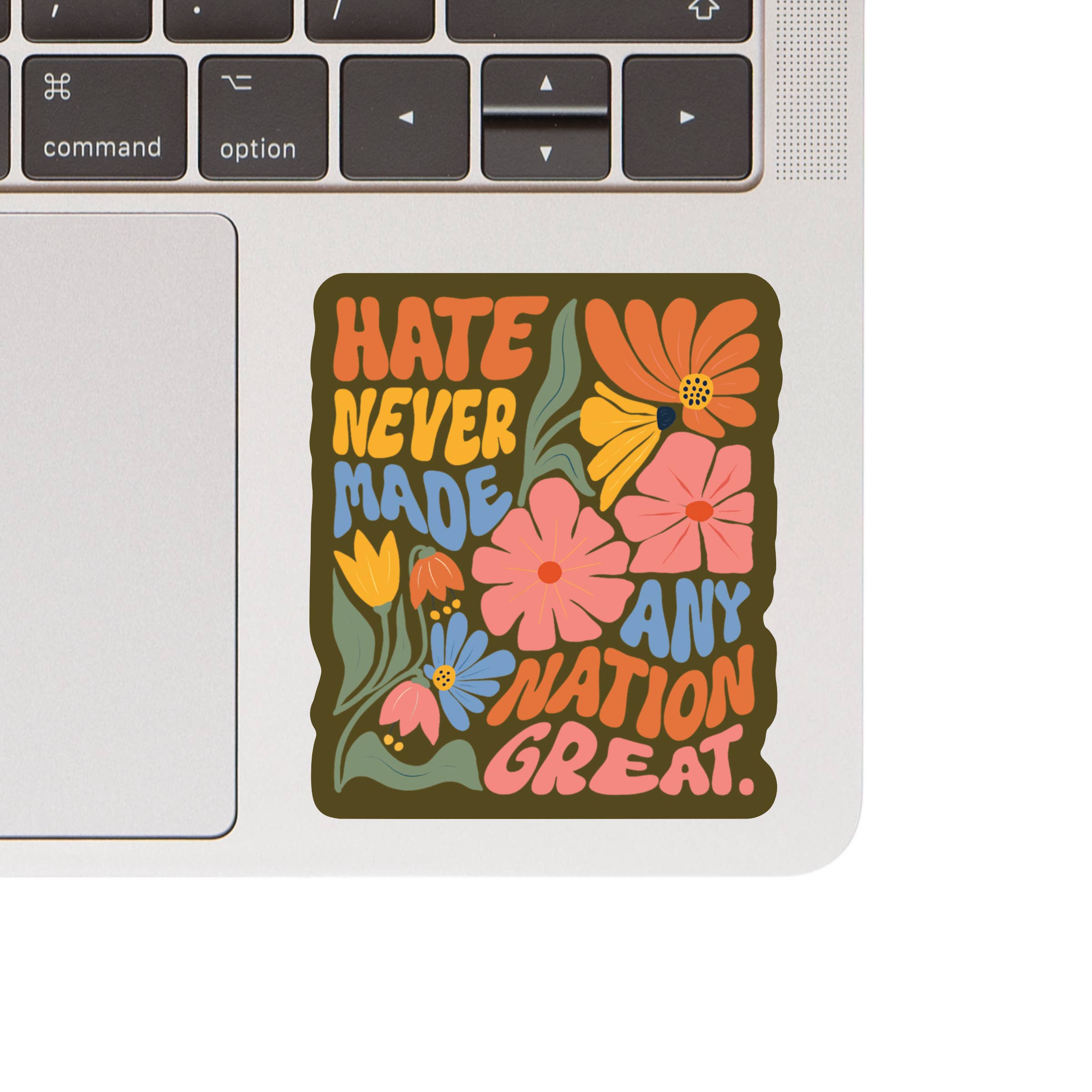 HATE GREAT STRENGTH HOPE TOGETHER STICKER