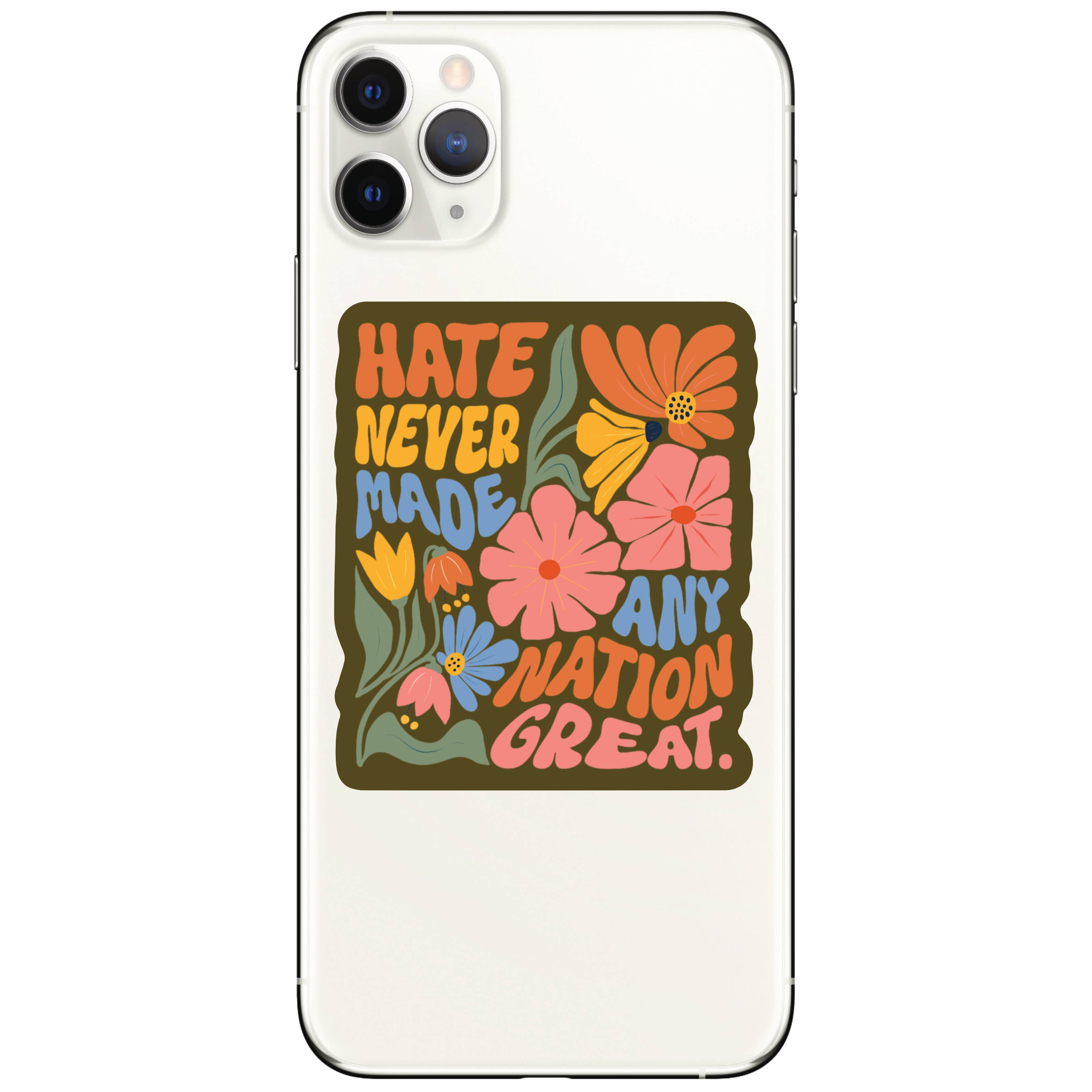 HATE GREAT STRENGTH HOPE TOGETHER STICKER
