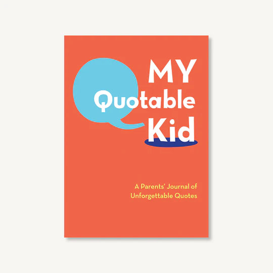 Book titled 'My Quotable Kid' with a blue speech bubble on an orange background