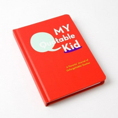 MY QUOTABLE KID BOOK