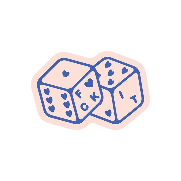 ROLL THE DICE HIGH QUALITY VINYL STICKER