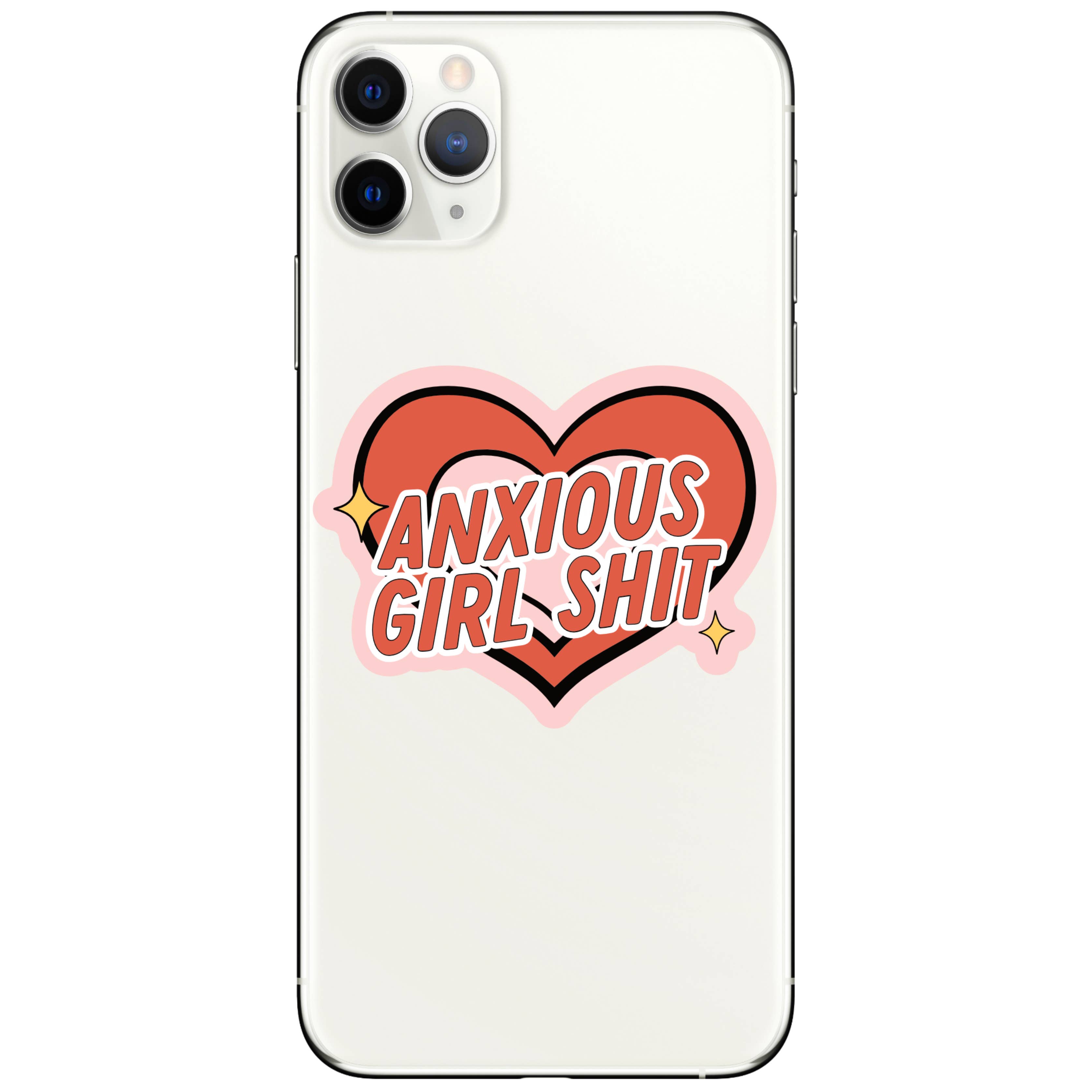 ANXIOUS GIRL SHIT VINYL STICKER