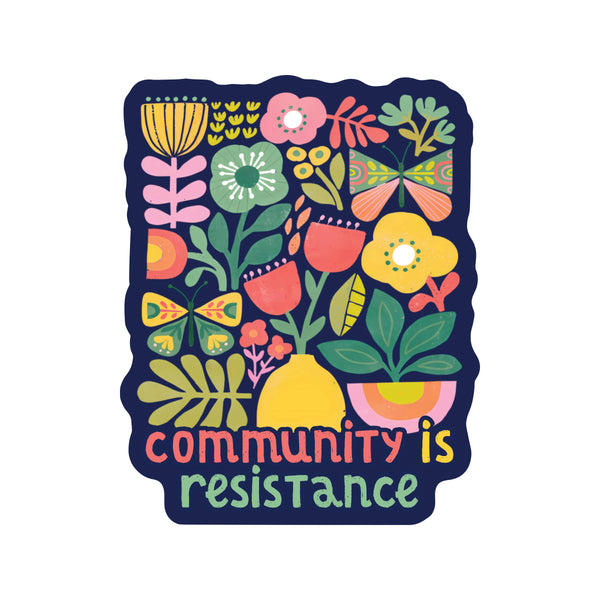 COMMUNITY RESISTANCE HOPE STICKER