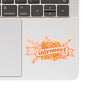 INTROVERT PERSONALITY VINYL STICKER