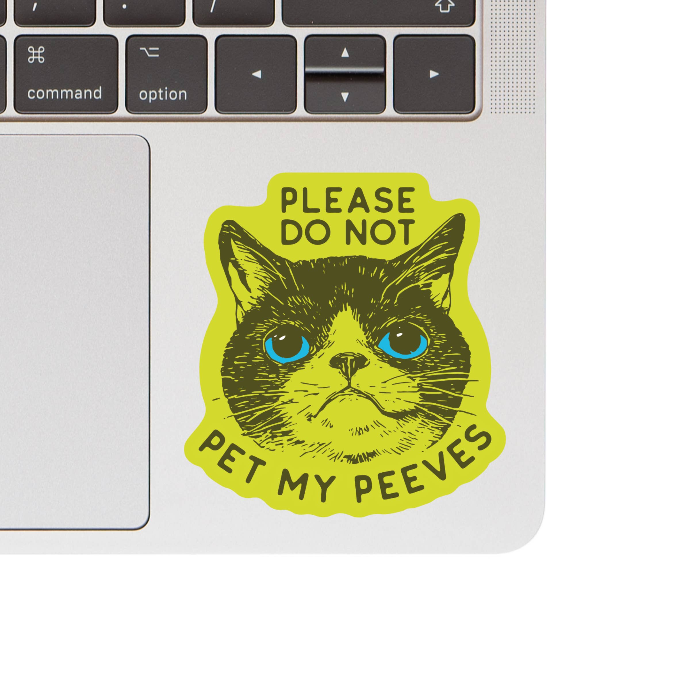 PLEASE DO NOT PET PEEVES FUNNY KITTY GOOFY STICKER