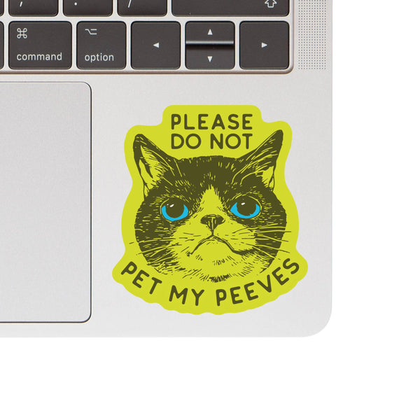 PLEASE DO NOT PET PEEVES FUNNY KITTY GOOFY STICKER