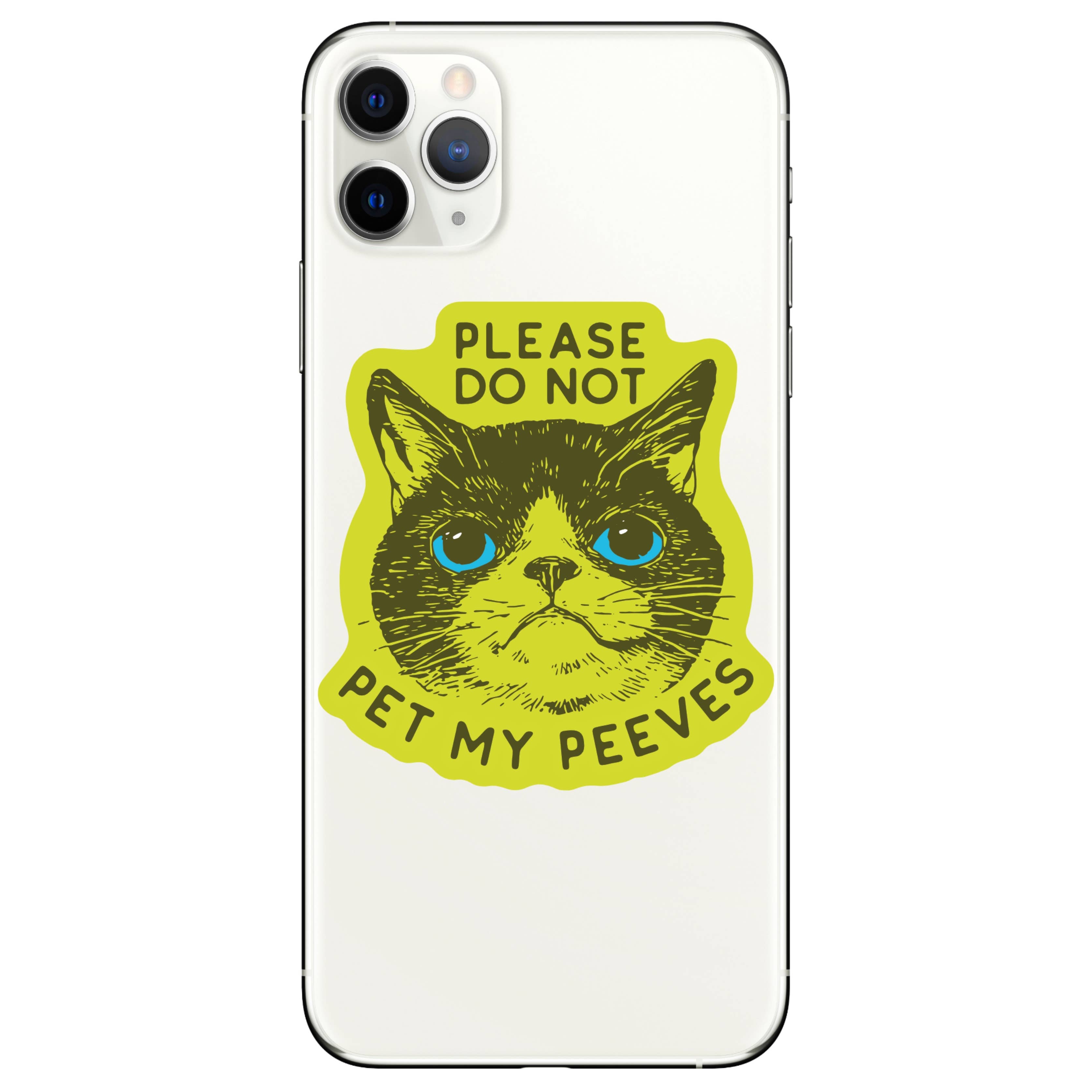 PLEASE DO NOT PET PEEVES FUNNY KITTY GOOFY STICKER