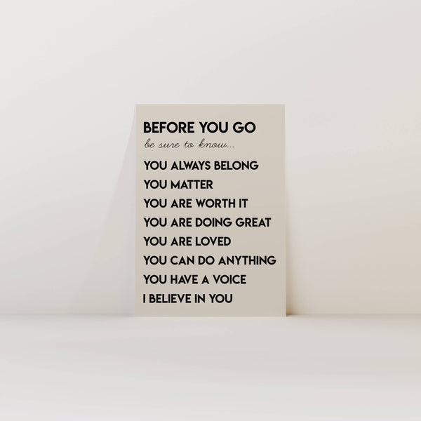 BEFORE YOU GO AFFIRMATIONS WALL ART PRINT