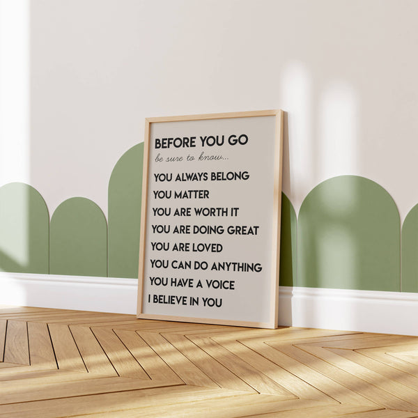 BEFORE YOU GO AFFIRMATIONS WALL ART PRINT