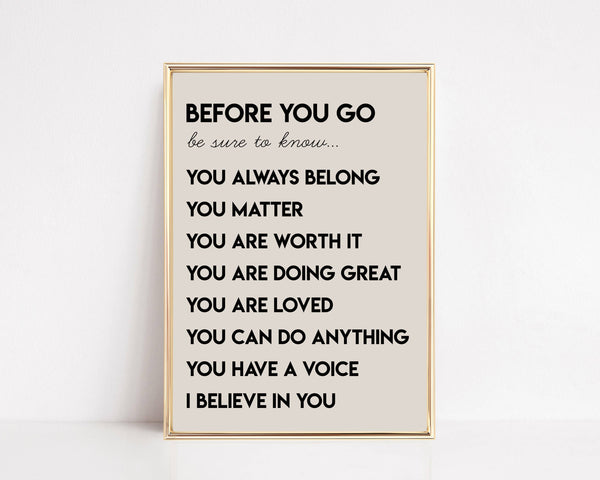 BEFORE YOU GO AFFIRMATIONS WALL ART PRINT